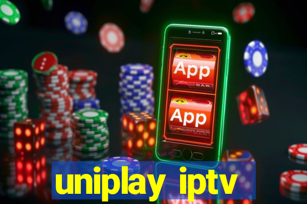 uniplay iptv